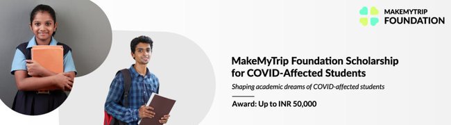 MakeMyTrip Foundation Scholarship