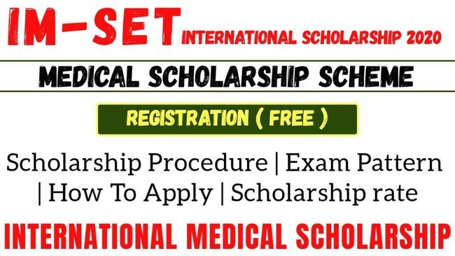 International Medical Scholarship Eligibility Test 2022