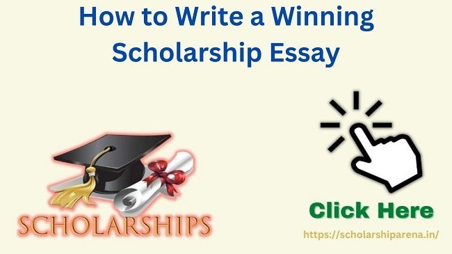 How to Write a Winning Scholarship Essay