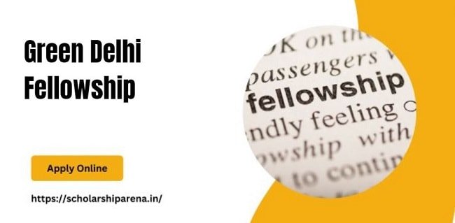Green Delhi Fellowship