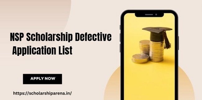 NSP Scholarship Defective Application List