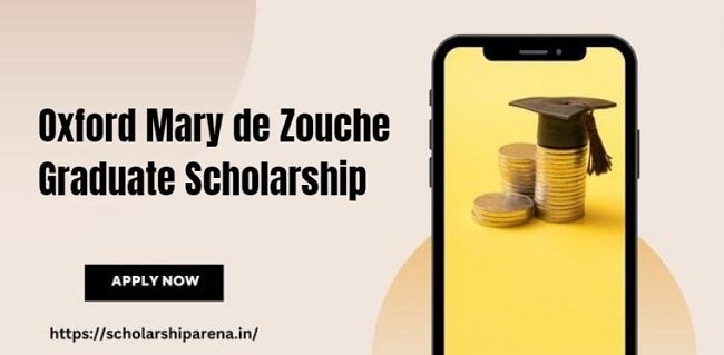 Oxford Mary de Zouche Graduate Scholarship