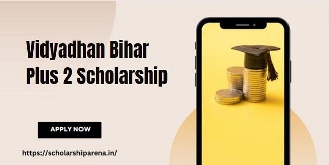 Vidyadhan Bihar Plus 2 Scholarship
