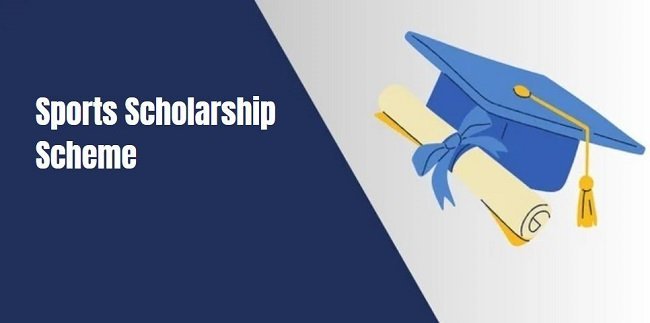 Sports Scholarship Scheme