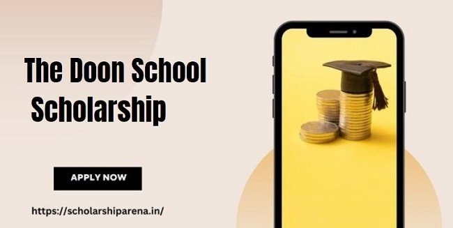 The Doon School Scholarship