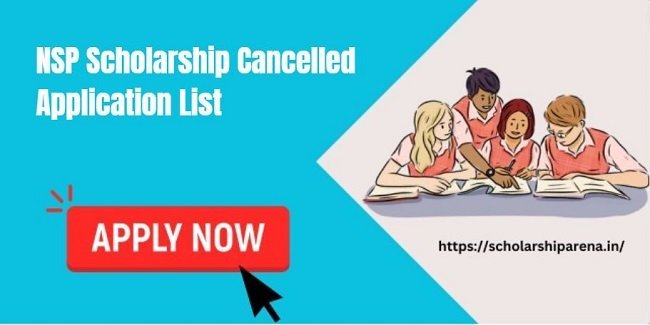 NSP Scholarship Cancelled Application List