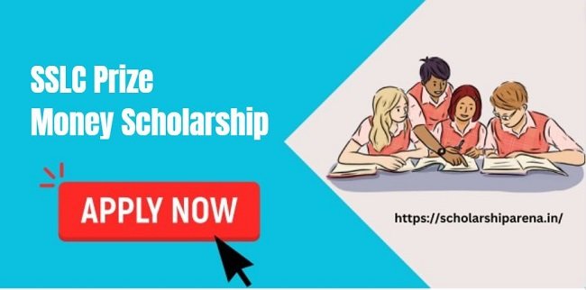 SSLC Prize Money Scholarship