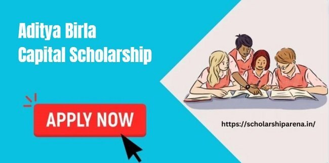 Aditya Birla Capital Scholarship