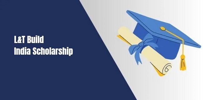 L&T Build India Scholarship
