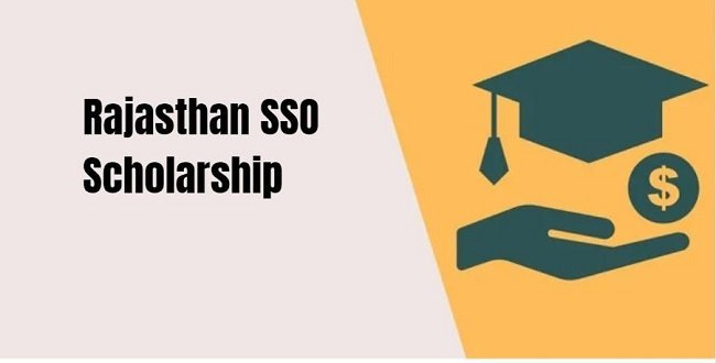 Rajasthan SSO Scholarship