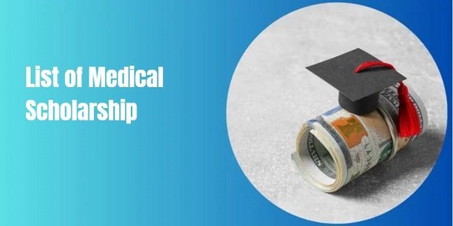 List of Medical Scholarship