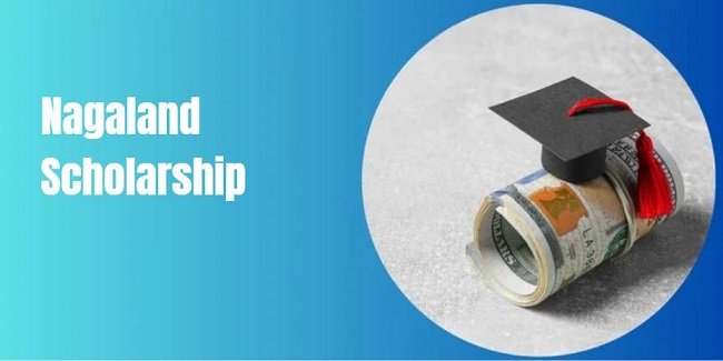 Nagaland Scholarship