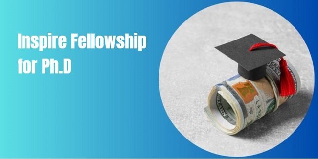 Inspire Fellowship for Ph.D.