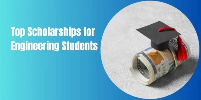 Top Scholarships for Engineering Students