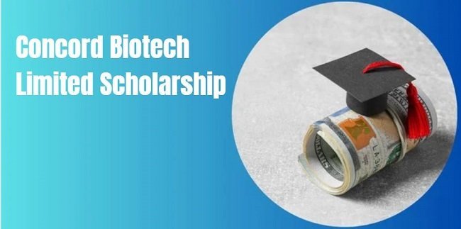 Concord Biotech Limited Scholarship