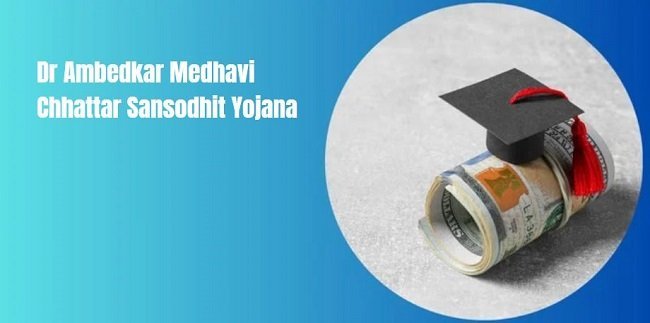 Dr Ambedkar Medhavi Chhattar Sansodhit Yojana