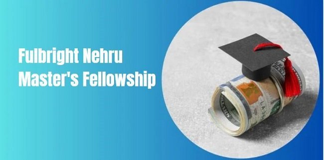 Fulbright Nehru Master's Fellowship