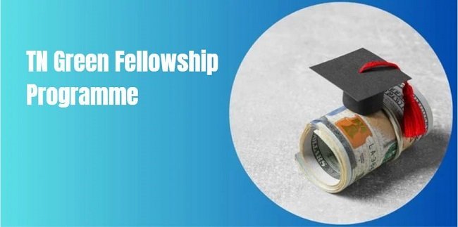 TN Green Fellowship Programme