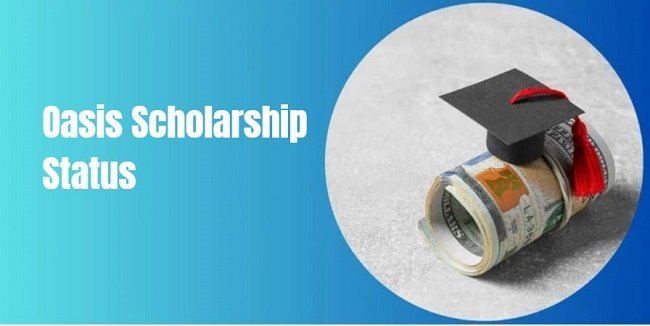 Oasis Scholarship Status