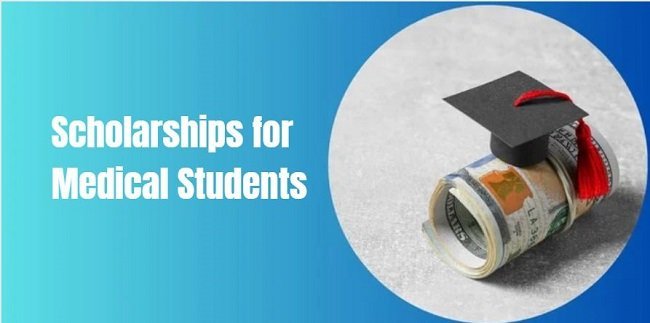 Scholarships for Medical Students