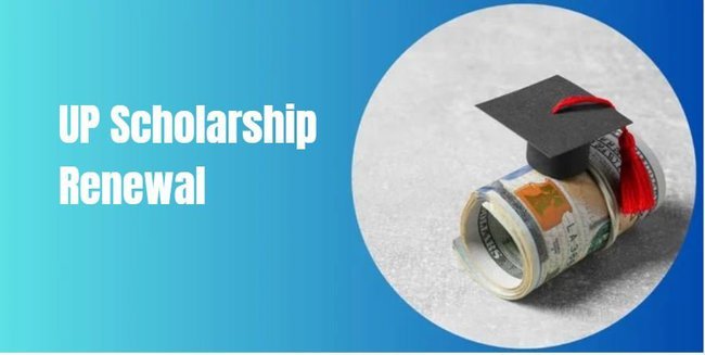 UP Scholarship Renewal 