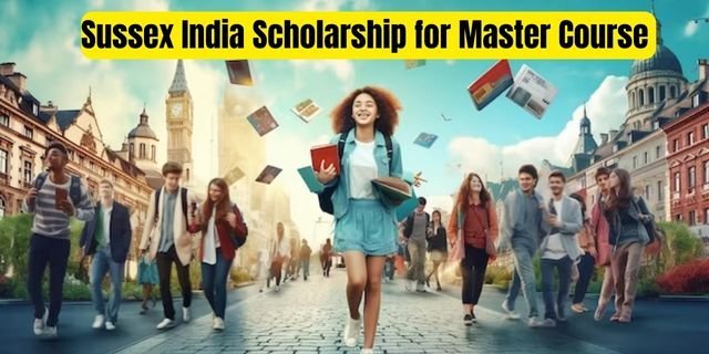 Sussex India Scholarship for Master Course