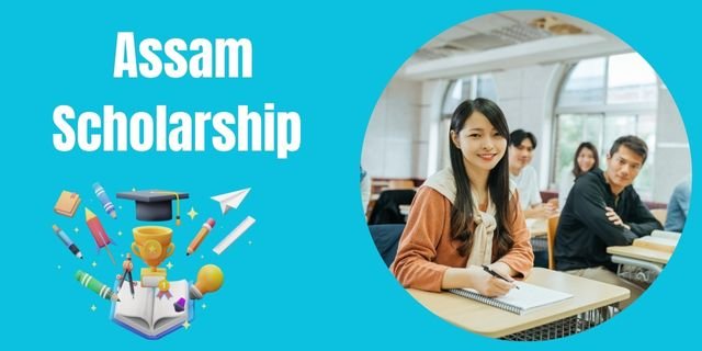 Assam Scholarship