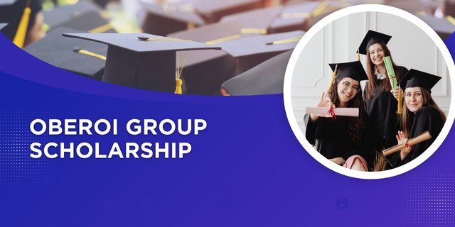 Oberoi Group Scholarship