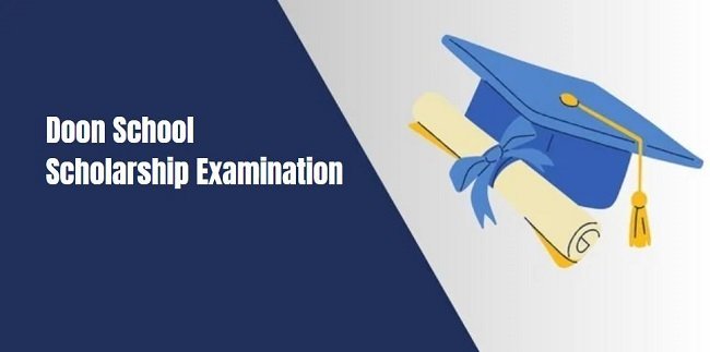 Doon School Scholarship Examination 