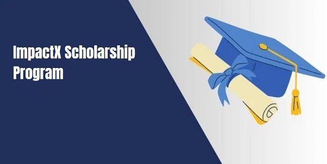 ImpactX Scholarship Program